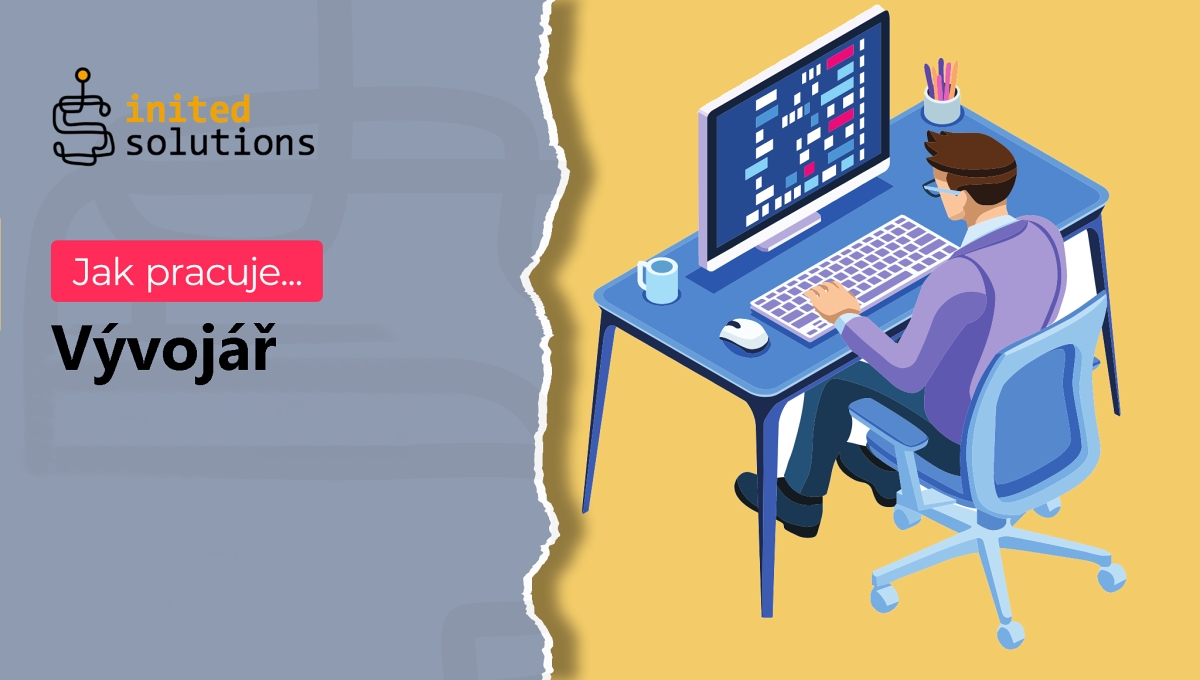 Jak pracuje… Vývojář