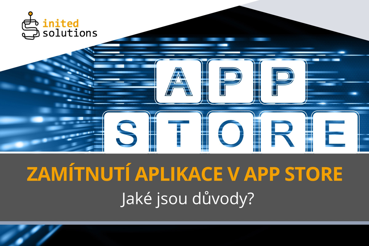 App Store zamítl aplikaci? 3 nejčastější důvody + tipy, jak se tomu vyhnout
