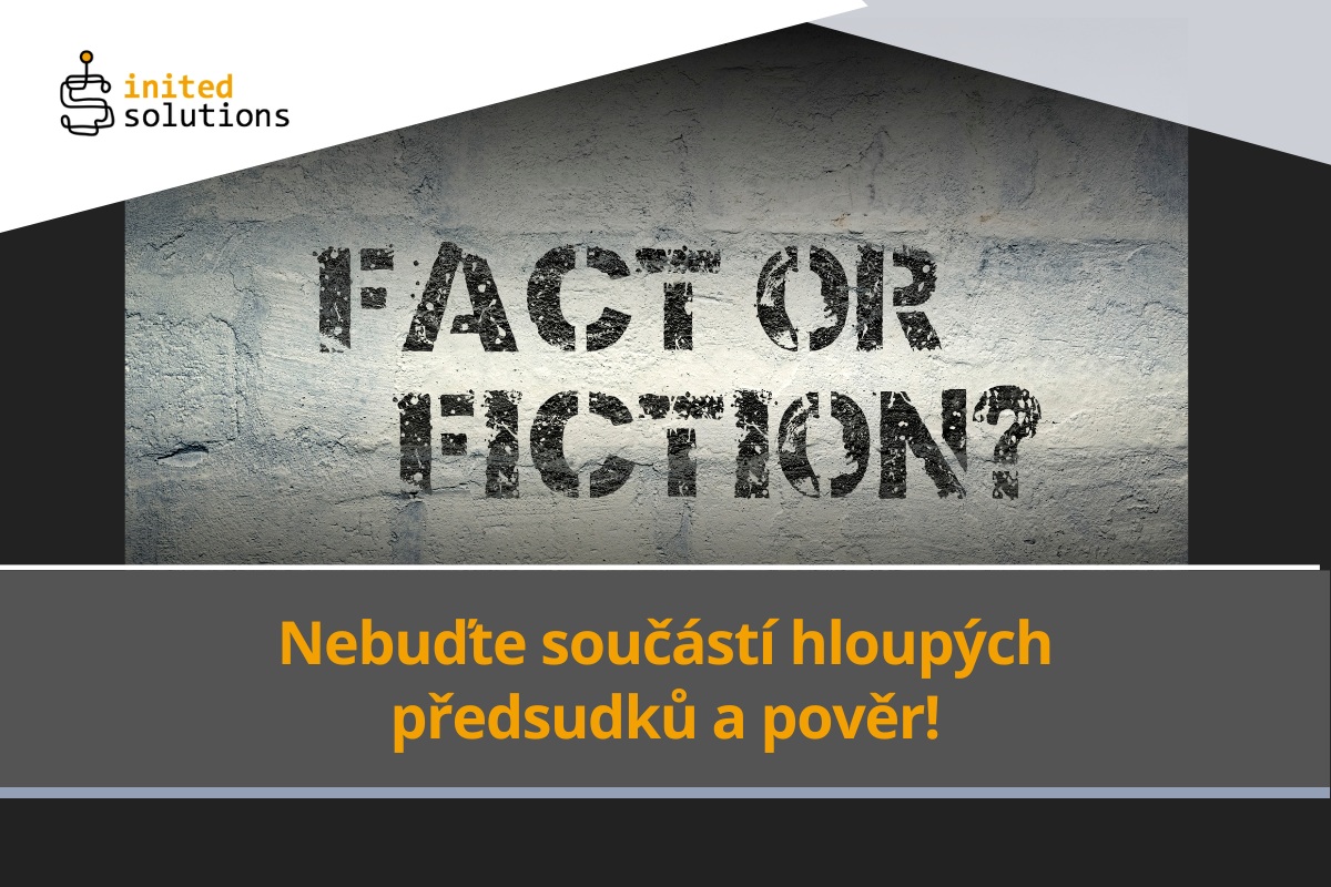 Nebuďte součástí hloupých předsudků a pověr! Můžete tím přijít o peníze i o zákazníky