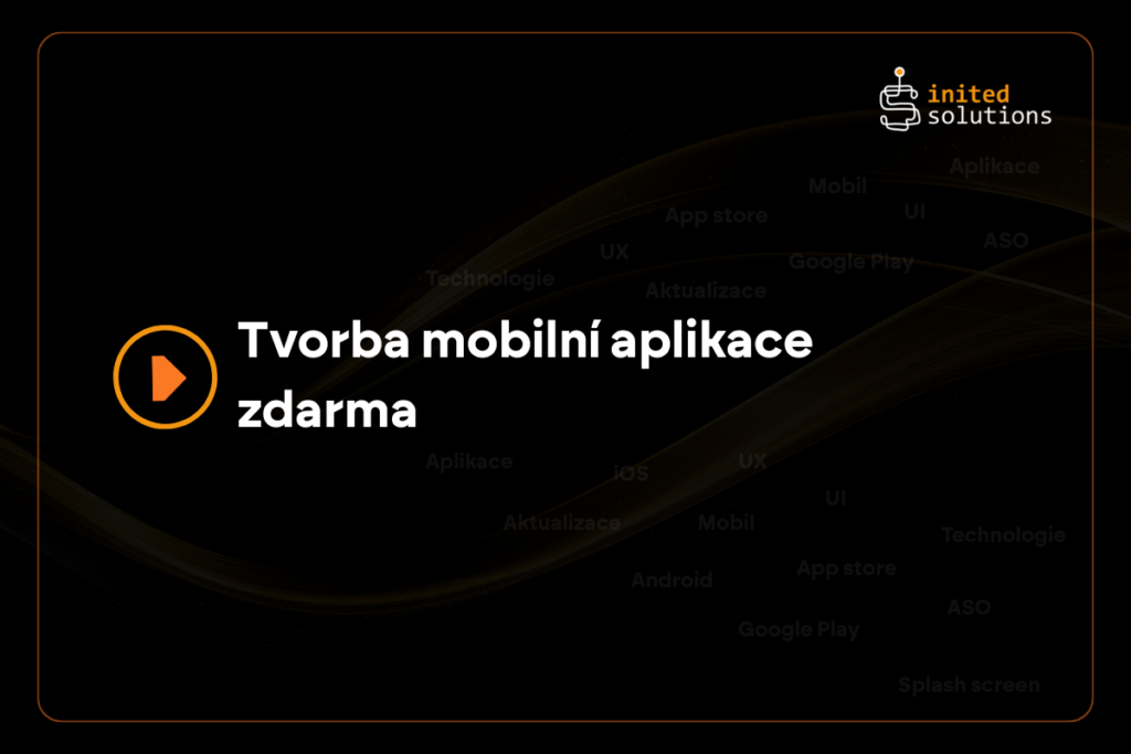Tvorba mobilní aplikace zdarma