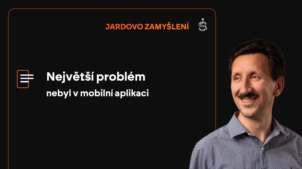 Největší problém nebyl v mobilní aplikaci